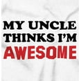 thumbnail image 2 of My Uncle Thinks Im Awesome Romper Boys or Girls Infant Baby Brisco Brands 24M, 2 of 7