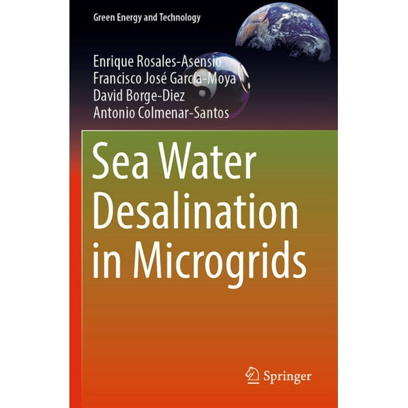 Green Energy and Technology Sea Water Desalination in Microgrids, (Paperback)