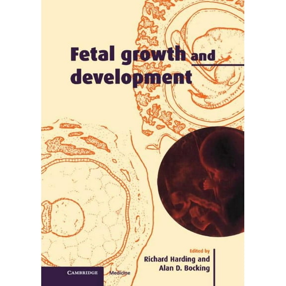 Fetal Growth and Development, (Hardcover)
