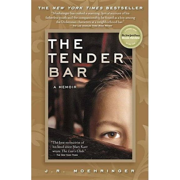 The Tender Bar: A Memoir (Paperback)