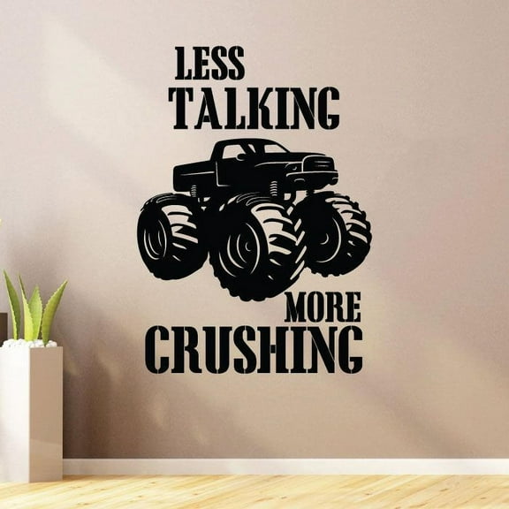 Less Talking More Crushing Monster Truck Toy Car Wall Sticker Art Decal for Girls Boys Room Bedroom Nursery Kindergarten House Fun Home Decor Stickers Wall Art Vinyl Decoration Size (40x35 inch)