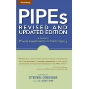 Bloomberg Financial: Pipes: A Guide to Private Investments in Public Equity (Hardcover)