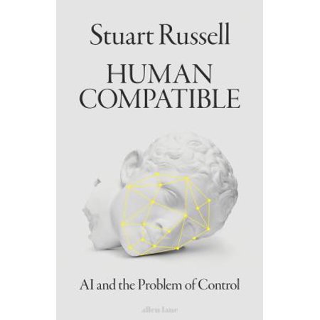 Pre-Owned Human Compatible: AI and the Problem of Control (Hardcover) 0241335205 9780241335208