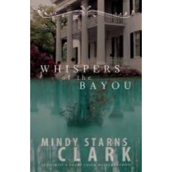 Pre-Owned Whispers of the Bayou (Hardcover) 0739492683 9780739492680