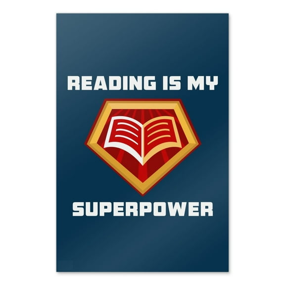 Reading Is My Superpower Home Business Office Sign