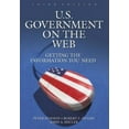 thumbnail image 3 of U.S. Government on the Web U.S. Government on the Web: Getting the Information You Need, (Paperback), 3 of 3