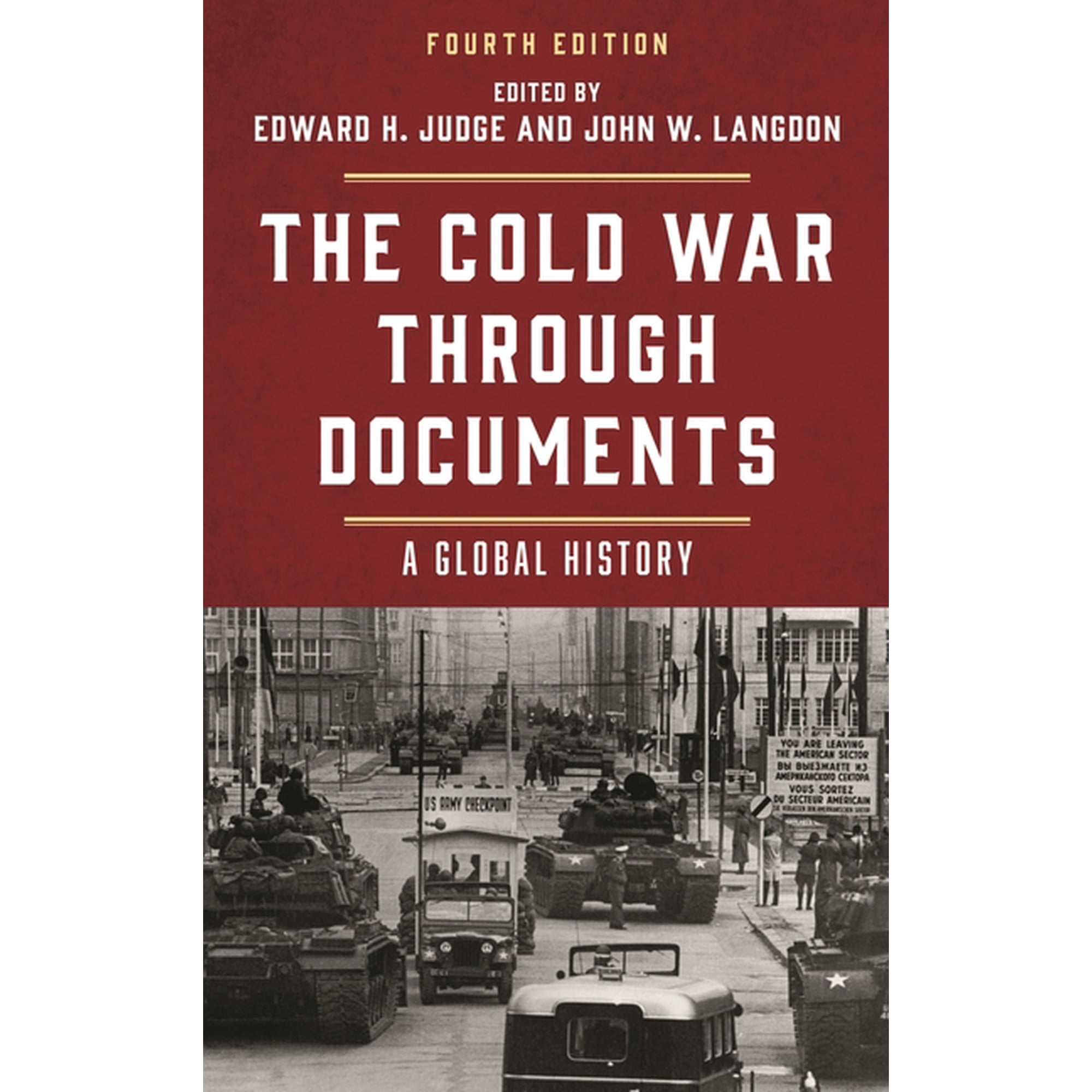 Cold War through Documents: A Global History (Hardcover)