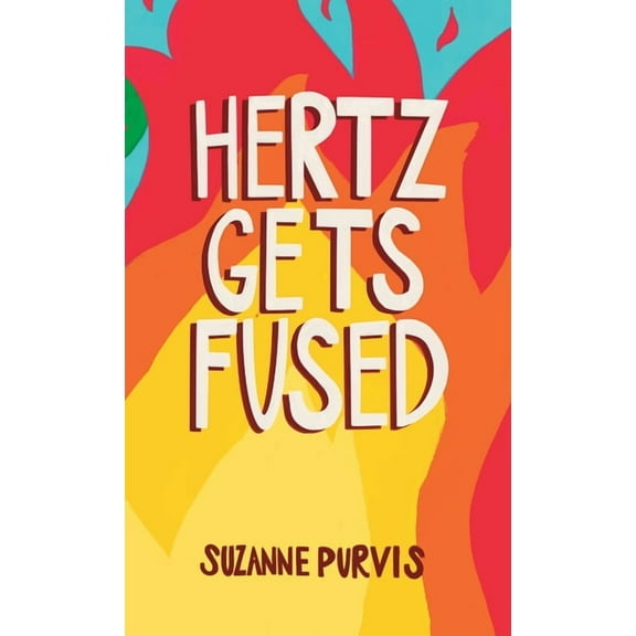 Hertz Gets Fused, (Hardcover)