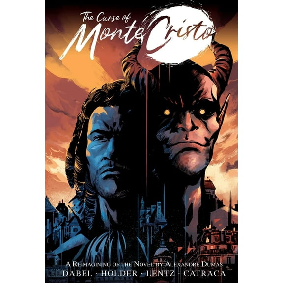 The Curse of Monte Cristo: A Reimagining of the Novel by Alexandre Dumas, (Paperback)