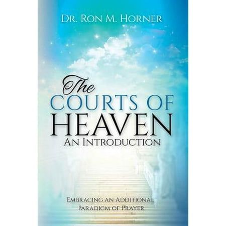 The Courts of Heaven (Paperback) Walmart com The Courts of Heaven (Paperback) Walmart com