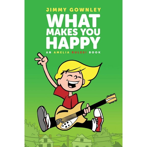 Amelia Rules! What Makes You Happy, (Paperback)