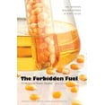 thumbnail image 1 of Forbidden Fuel, Hal Bernton, William Kovarik, et al. Paperback, 1 of 3
