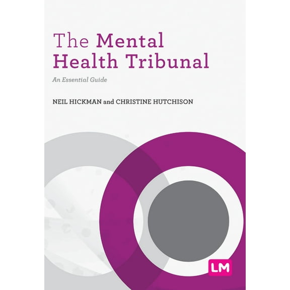Post-Qualifying Social Work Practice The Mental Health Tribunal: An Essential Guide, (Paperback)