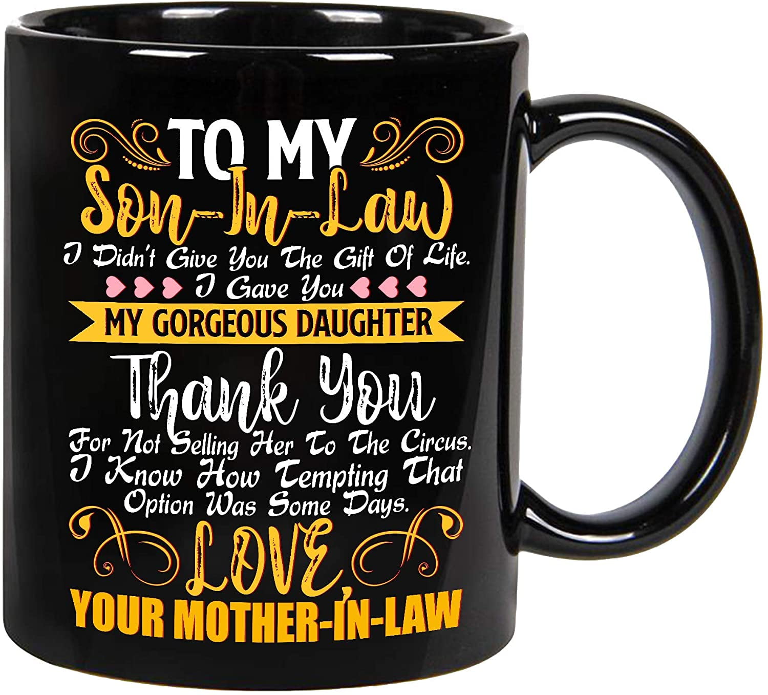 Son-in-law coffee cup/ Gift of life cup/ Son-in-law I gave You