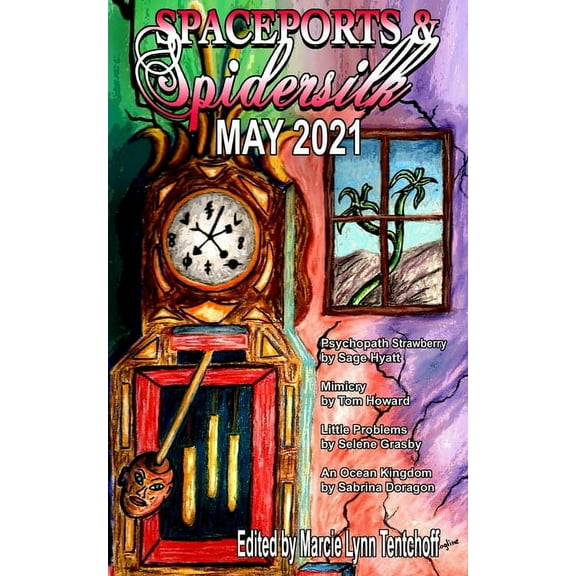 Spaceports & Spidersilk June 2021, (Paperback)