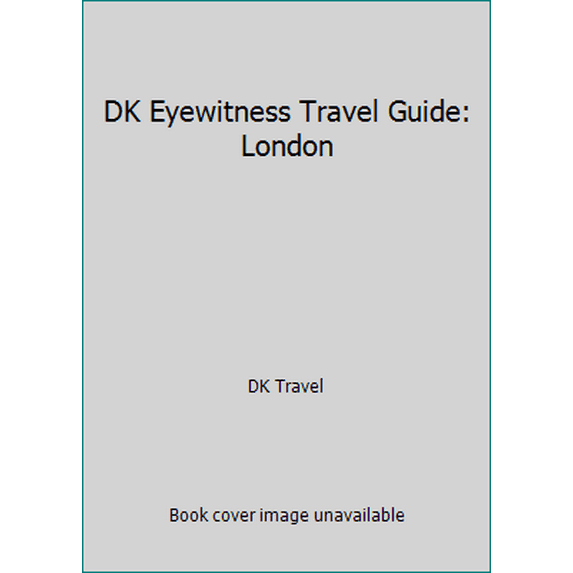 Pre-Owned DK Eyewitness Travel Guide: London (Paperback) 146542864X 9781465428646