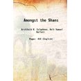 thumbnail image 1 of Amongst the Shans 1885 [Hardcover], 1 of 1