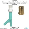 thumbnail image 6 of Dishwasher Air Gap with Skirted Brushed Bronze Brass Cap and Extra Long Threaded Body for Thick or Thin Kitchen Countertops (AG200-806, AG200-X06, AMERIGAP), 6 of 9