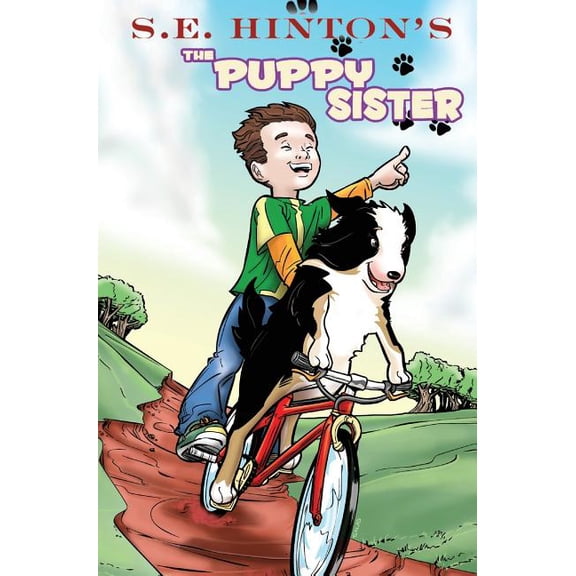 S.E. Hinton's The Puppy Sister, (Hardcover)