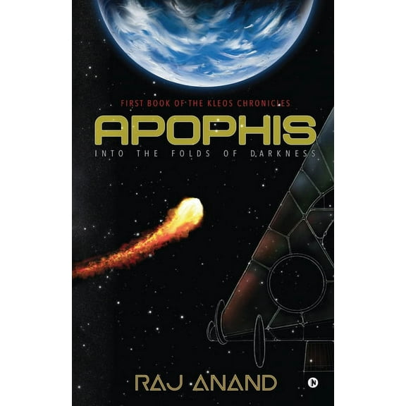 Apophis : Into the Folds of Darkness: First book of the Kleos Chronicles (Paperback)