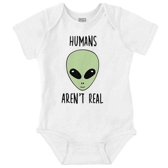 Funny Humans Aren't Real Aliens Romper Boys or Girls Infant Baby Brisco Brands NB