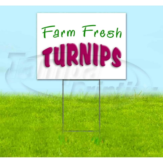 Farm Fresh Turnips (18" x 24") Yard Sign, Includes Metal Step Stake