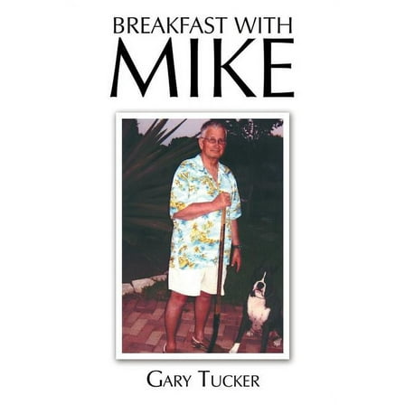 Breakfast with Mike (Paperback)