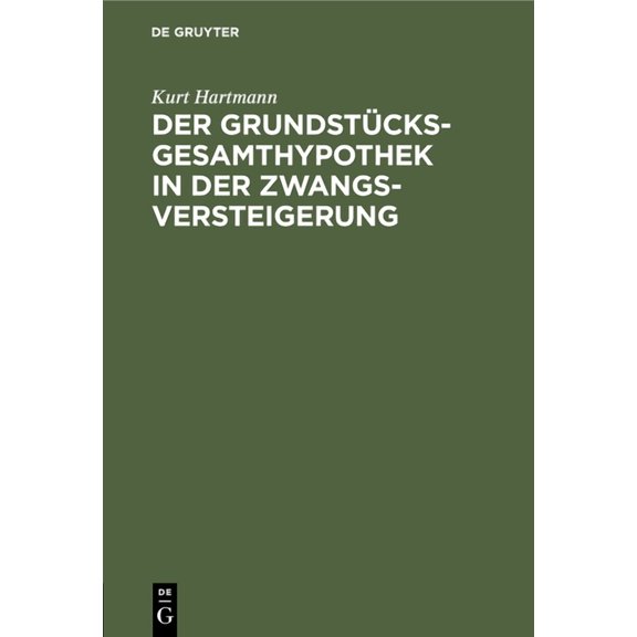 Der Grundstücksgesamthypothek in Der Zwangsversteigerung, (Hardcover)