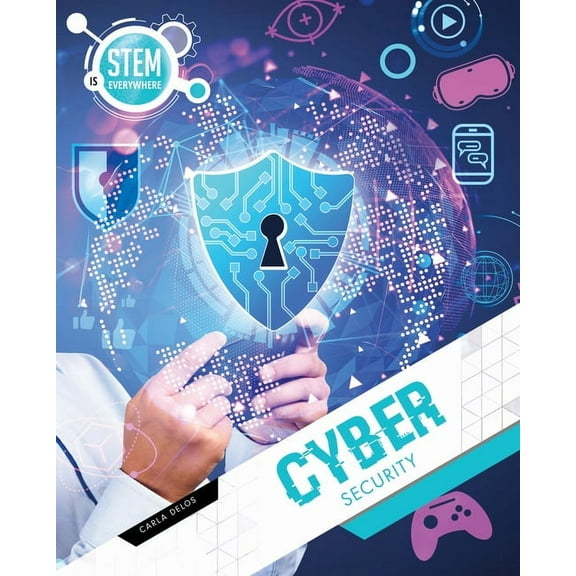 Stem Is Everywhere Cyber Security, (Hardcover)
