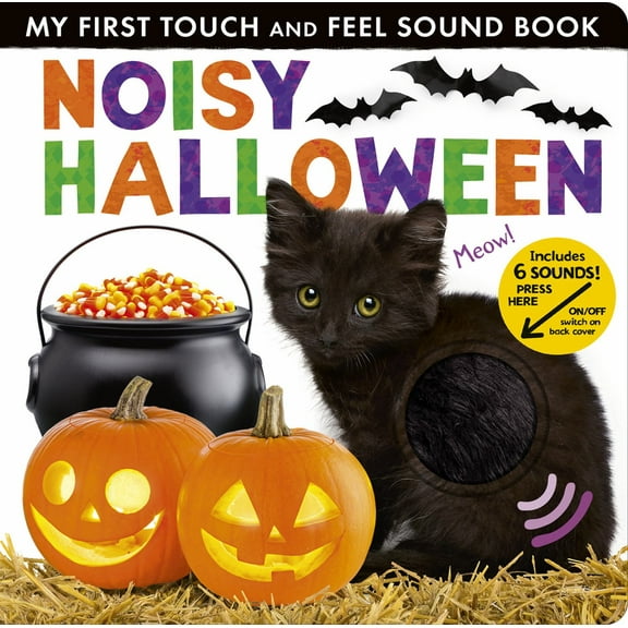 Noisy Halloween: My First Touch and Feel Sound Book (Board Book)