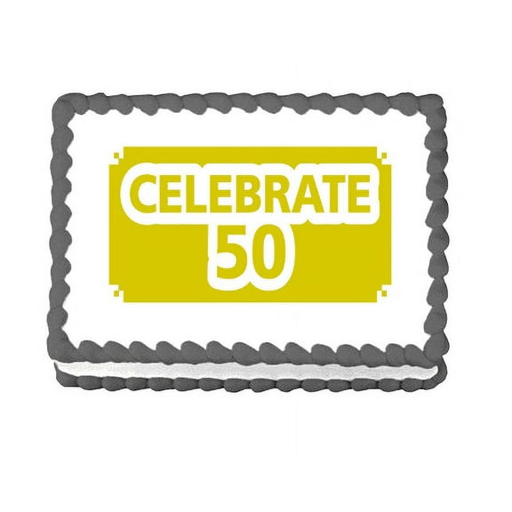 Celebrate 50 Birthday Edible Photo Image Cake Topper