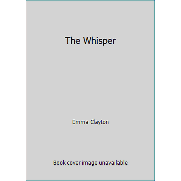 Pre-Owned The Whisper (Paperback) 0545433657 9780545433655