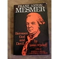 thumbnail image 2 of Pre-Owned Franz Anton Mesmer: Between God and Devil (Hardcover) 0135773792 9780135773796, 2 of 2
