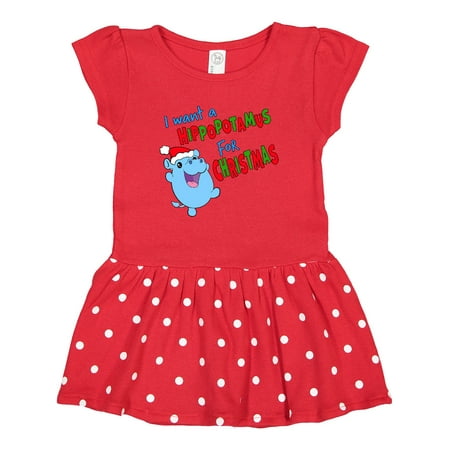 

Inktastic I Want a Hippopotamus for Christmas Cute Stuffed Hippo Gift Toddler Girl Dress