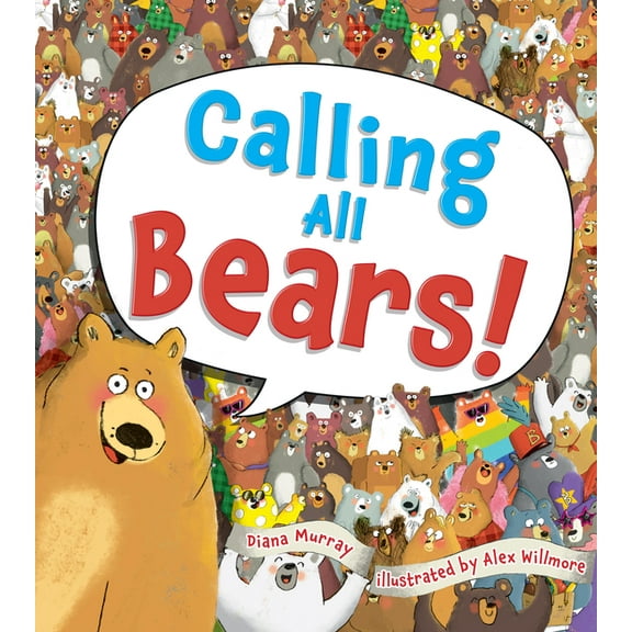 Calling All Bears!, (Hardcover)