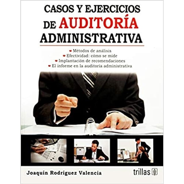 Libro Casos Y Ejercicios De Auditoria Administrativa Tapa Blanda, Autor Joaquin Rodriguez Valencia, Editorial Editorial Trillas