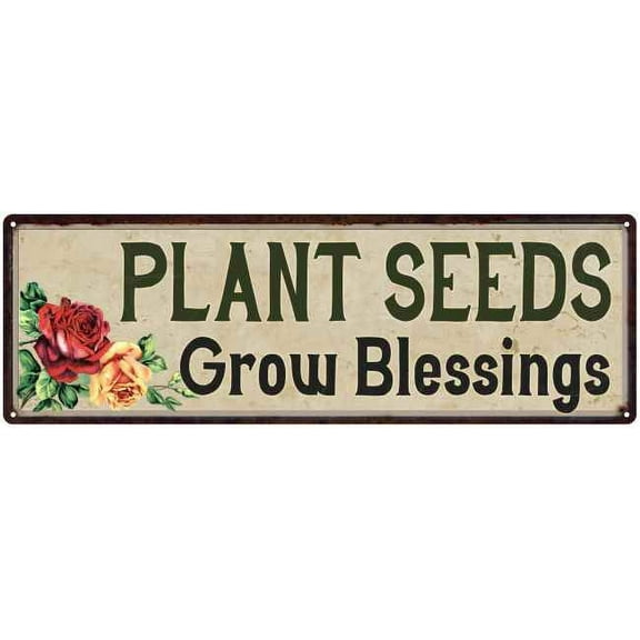 Plant Seeds Grow Blessings Garden Patio Wall Decor 6x18 Metal Sign 206180016007