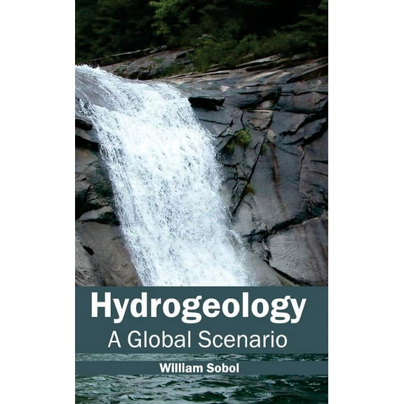 Hydrogeology: A Global Scenario, (Hardcover)