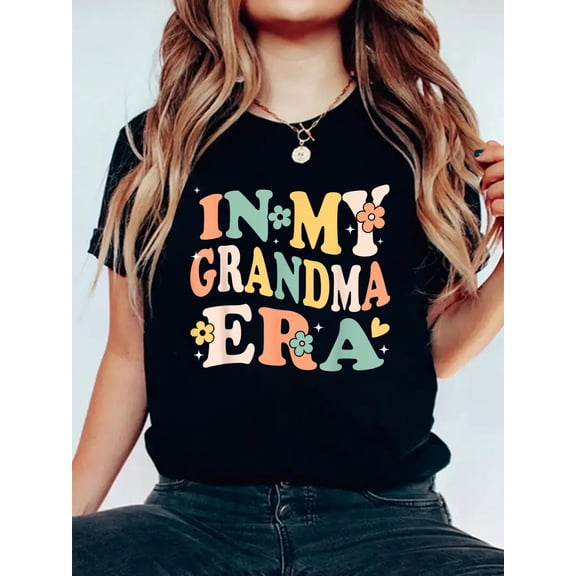 in My Grandma Era Funny Sarcastic Groovy Retro Mothers Day T-Shirt Graphic Tee summer Tops For Women Round Neck Fashion Cotton shirts