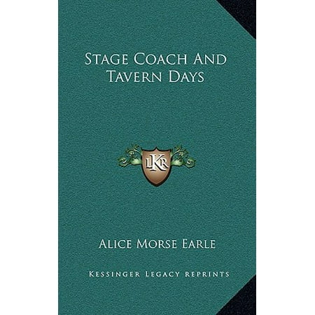 Stage Coach And Tavern Days Walmart Com