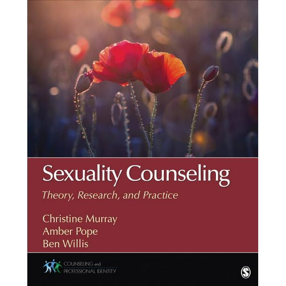 Counseling and Professional Identity Sexuality Counseling: Theory, Research, and Practice, (Paperback)