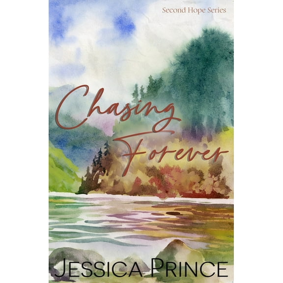 Chasing Forever Special Edition, (Paperback)