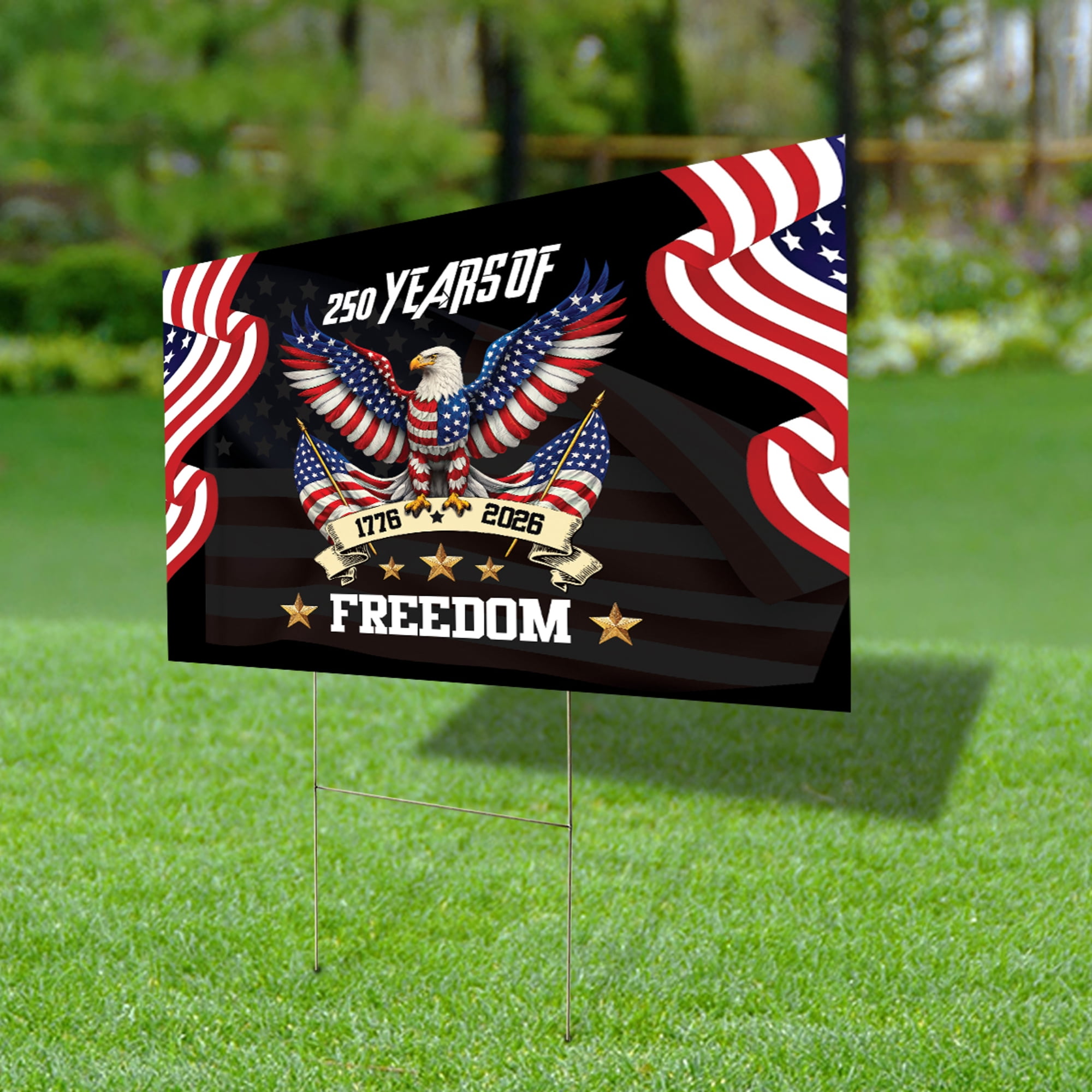 250 Years of Freedom 1776–2026 Yard Sign – Patriotic American Eagle Outdoor Lawn Sign