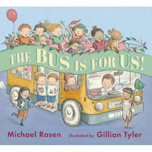 Pre-Owned The Bus Is for Us (Hardcover) 0763669830 9780763669836