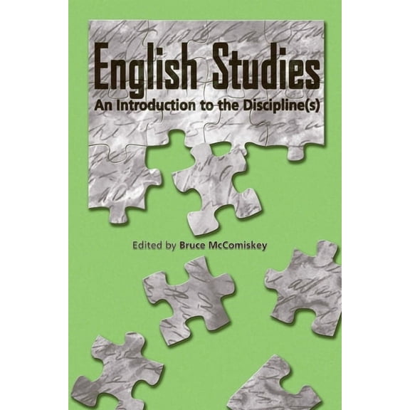 Refiguring English Studies English Studies: An Introduction to the Discipline(s), (Paperback)
