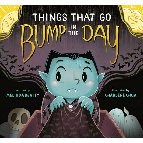 Things That Go Bump in the Day, (Hardcover)