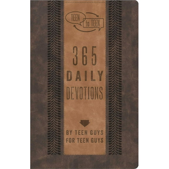 Teen to Teen Teen to Teen: 365 Daily Devotions by Teen Guys for Teen Guys, (Hardcover)