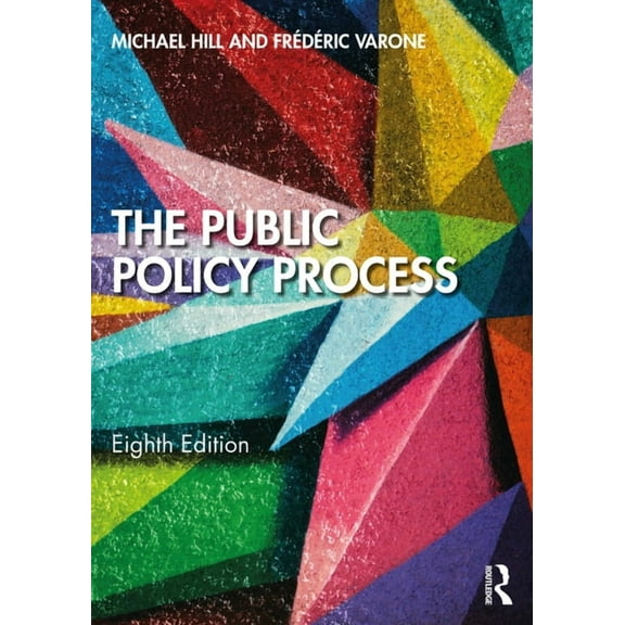 The Public Policy Process, (Paperback)
