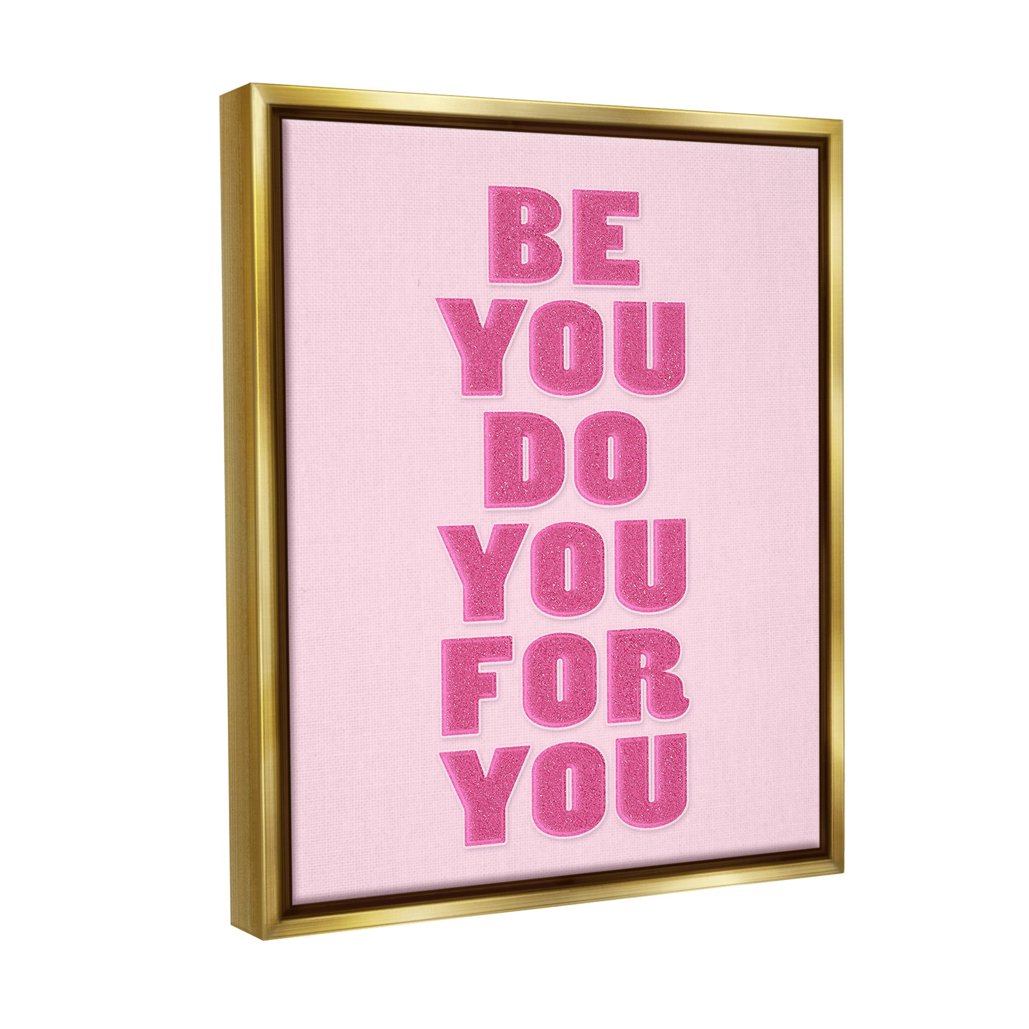 Stupell Industries Be You Bold Pink Inspirational Painting Gold Floater Framed Canvas Art Print Wall Art, 17 x 21