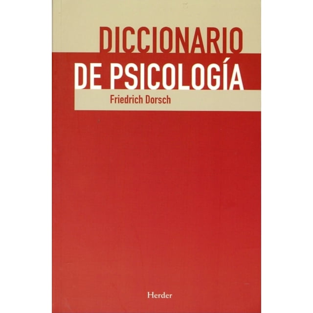Diccionario de Psicología Herder Friedrich Dorsch